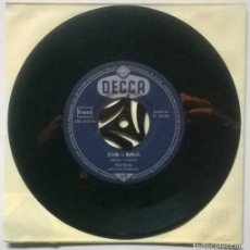 Discos de vinilo: TED HEATH. SHISH-KEBAB/ HEADIN' NORTH. DECCA, GERMANY 1957 SINGLE. Lote 365763776