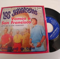 Discos de vinilo: LOS JAVALOYAS-SINGLE VAMOS A SAN FRANCISCO. Lote 365765091