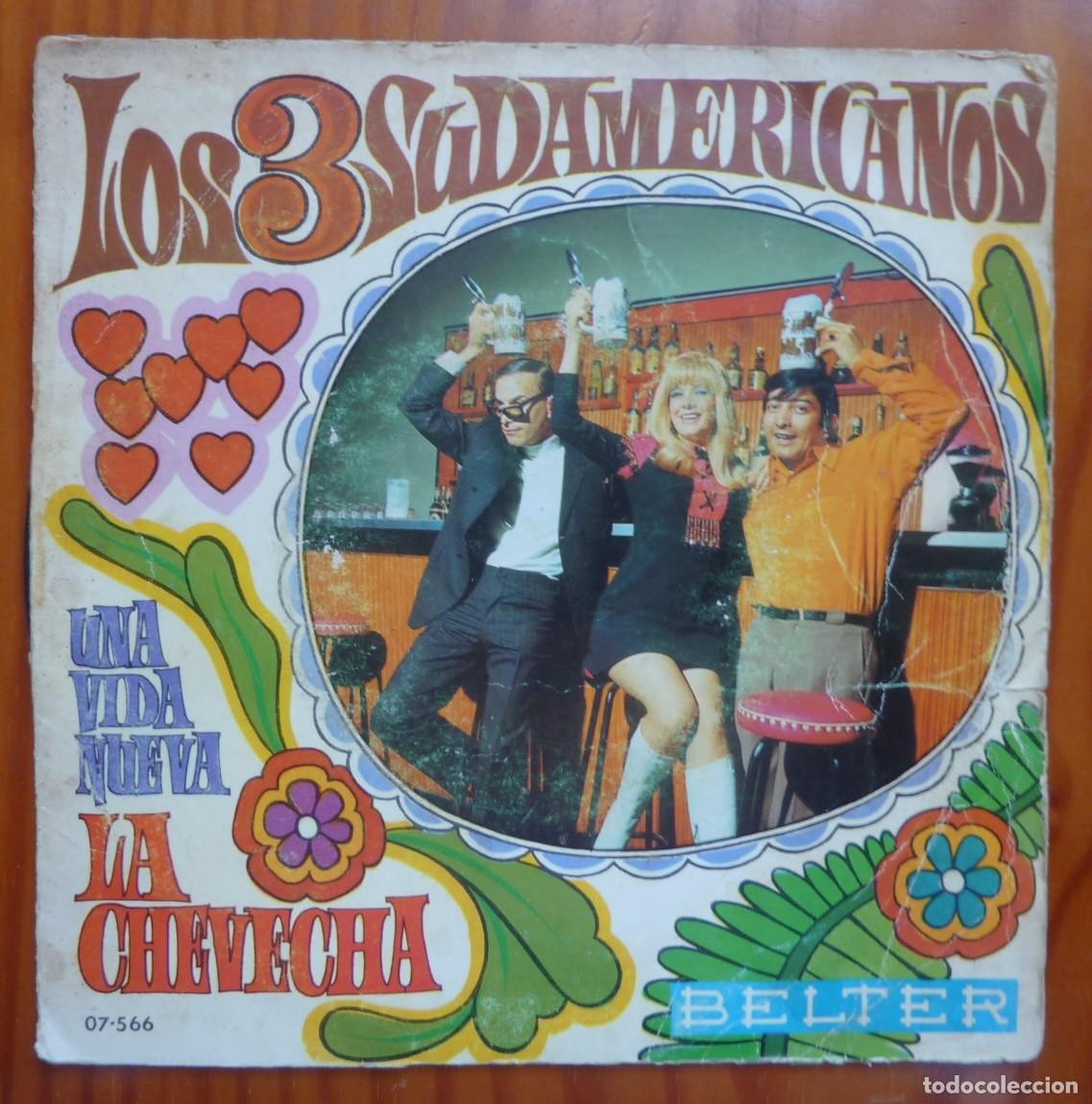 Discos de vinilo: LOS 3 SUDAMERICANOS / LA CHEVECHA / 1969 / SINGLE - Foto 1