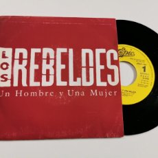 Discos de vinilo: LOS REBELDES UN HOMBRE Y UNA MUJER SINGLE VINILO PROMO DEL AÑO 1990 ROCKABILLY CARLOS SEGARRA. Lote 365794631