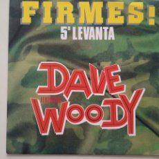 Discos de vinilo: DAVE WOODY - FIRMES. Lote 365802121