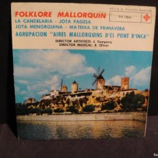 Discos de vinilo: FOLKLORE MALLORQUIN , AGRUPACION AIRES MALLORQUINS D'ES PONT D'INCA - TELEFUNKEN 1963. Lote 365813216
