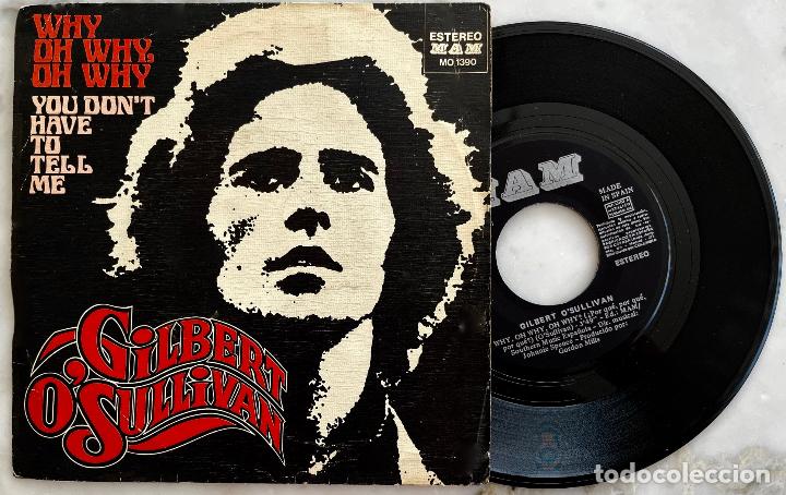 Discos de vinilo: GILBERT OSULLIVAN. WHY, OH WHY, OH WHY - SINGLE - Foto 1