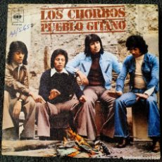 Discos de vinilo: CHORBOS -7” SPAIN 1978 PUEBLO GITANO - SONIDO CAÑO ROTO - GIPSY ROCK SOUL - FLAMENCO RUMBA. Lote 365842491