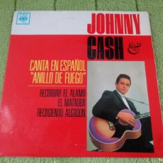 Discos de vinilo: EP JOHNNY CASH CANTA EN ESPAÑOL ANILLO DE FUEGO/RECORDAR EL ALAMO/EL MATADOR/RECOGIENDO ALGODON. Lote 365873576
