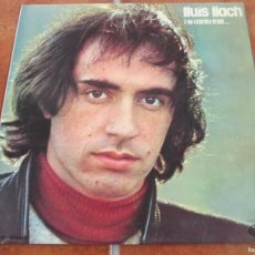 Discos de vinilo: LLUIS LLACH - I SI CANTO TRIST.... LP, ED ESPAÑOLA 12” DE 1974. CARPETA ABIERTA. MUY BUEN ESTADO. Lote 365897306