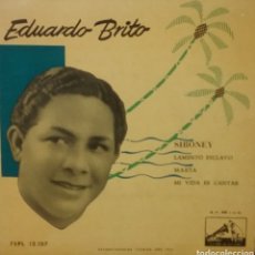 Discos de vinilo: EDUARDO BRITO. EP. SELLO LA VOZ DE SU AMO. EDITADO EN ESPAÑA. AÑO 1958. Lote 365900301