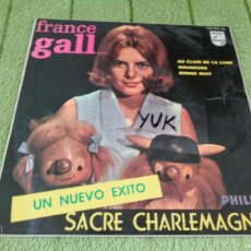 Discos de vinilo: FRANCE GALL ET SES PETITS AMIS SACRÉ CHARLEMAGNE EP 1964. Lote 365946881