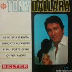 Discos de vinilo: TONY DALLARA. EP. SELLO BELTER. EDITADO EN ESPAÑA. AÑO 1967. Lote 365997781