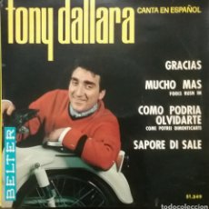 Discos de vinilo: TONY DALLARA. EP. SELLO BELTER. EDITADO EN ESPAÑA. AÑO 1964. Lote 365998221