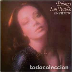 Discos de vinilo: PALOMA SAN BASILIO - &rdquo;EN DIRECTO&rdquo; - LP 1978 - Foto 1