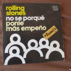 Discos de vinilo: THE ROLLING STONES. NO SE PORQUE Y... DISCOS DECCA. AÑO 1975. MO 1507. MADE IN SPÀIN.. Lote 366084931