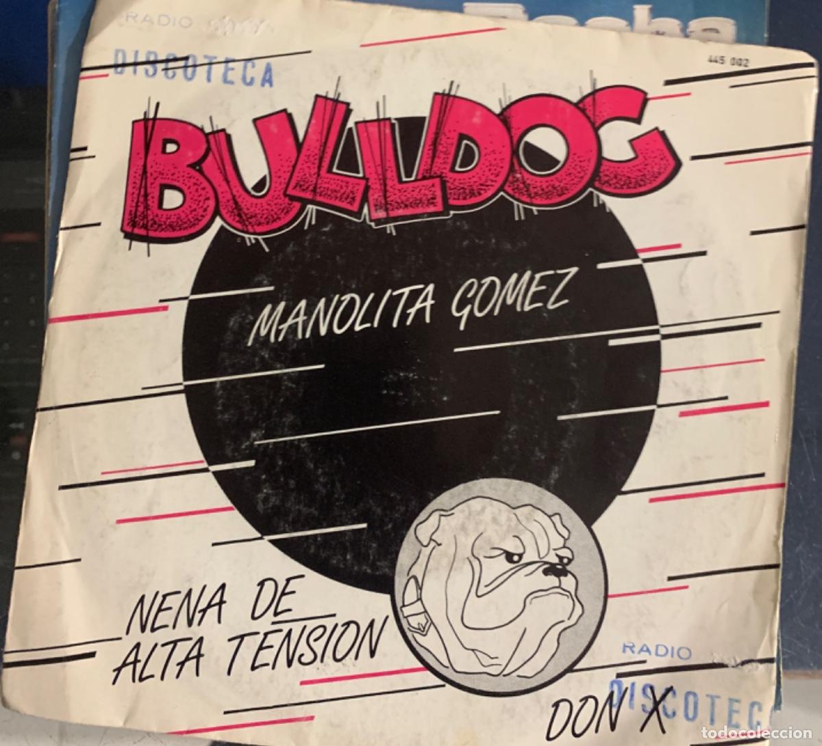 Discos de vinilo: Bulldog Manolita G&oacute;mez - Foto 1