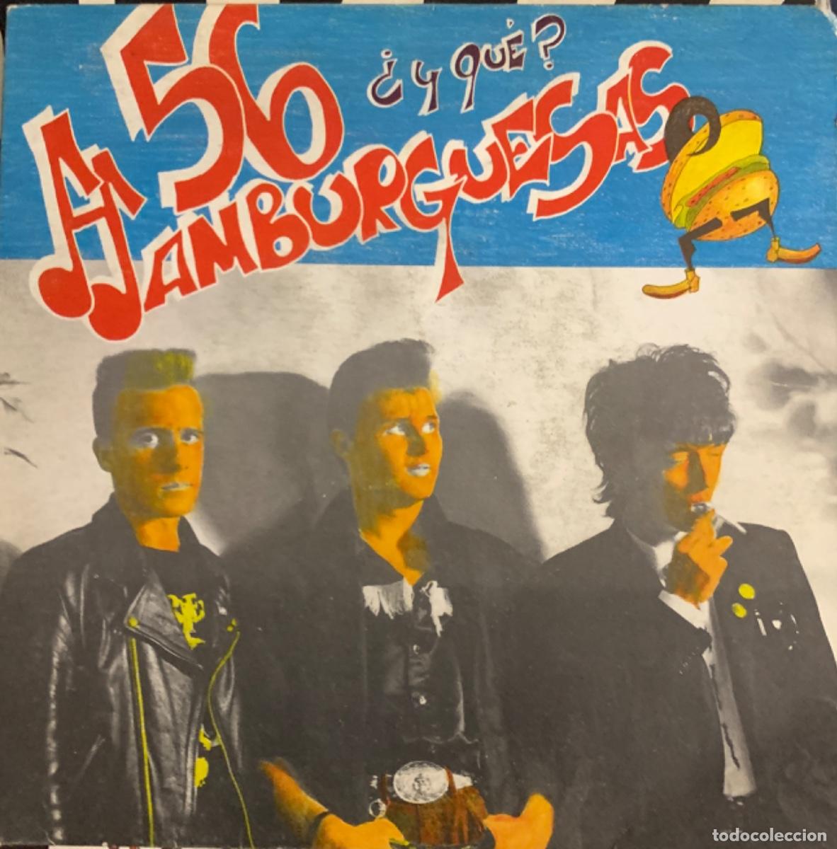 Disques de vinyle: 56 Hamburguesas &iquest;y que?