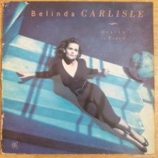 Discos de vinilo: BELINDA CARLISLE - HEAVEN ON EARTH (LP) 1987. Lote 366100101
