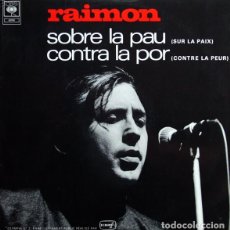 Discos de vinilo: RAIMON – SOBRE LA PAU, CONTRA LA POR = SUR LA PAIX, CONTRE LA PEUR - LP FRANCE 1969. Lote 366111906