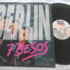 Discos de vinilo: BERLIN- 7 BESOS- MAXI-. Lote 366122931
