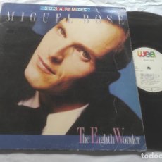 Discos de vinilo: MIGUEL BOSE, THE EIGHTH WONDER ( 5 USA REMIXES) MAXI-SPAIN 1988-. Lote 366128811