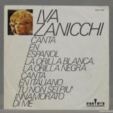 Discos de vinilo: SINGLE. IVA ZANICCHI CANTA EN ESPAÑOL. Lote 366138426