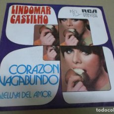 Discos de vinilo: LINDOMAR CASTILHO (SN) CORAZON VAGABUNDO AÑO – 1972 - PROMOCIONAL. Lote 366145731