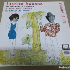 Discos de vinilo: LUIS AGUILE (EP) JUANITA BANANA AÑO – 1966. Lote 366148001