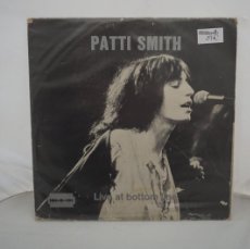 Discos de vinilo: LP - PATTI SMITH - LIVE AT BOTTOM LINE. Lote 366237566