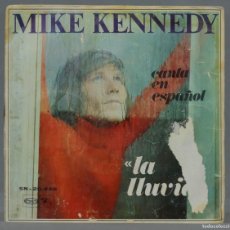 Discos de vinilo: EP. MIKE KENNEDY – CANTA EN ESPAÑOL - LA LLUVIA. Lote 366244496