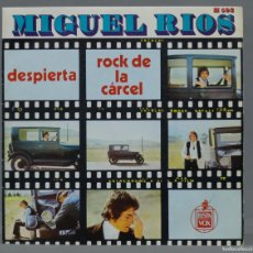 Discos de vinilo: SINGLE. MIGUEL RÍOS ‎– DESPIERTA / ROCK DE LA CARCEL. Lote 366245106