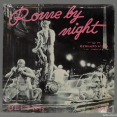 Discos de vinilo: SINGLE. BERNARD HILDA, ROME BY NIGHT. Lote 366247281