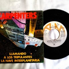Discos de vinilo: CARPENTERS: LLAMANDO A LOS TRIPULANTES - EMBALAJE GRATIS EN CAJA DE CARTÓN EN PEDIDO SUPERIOR A 5 €. Lote 366259941