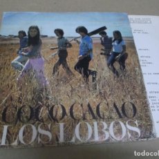 Discos de vinilo: LOS LOBOS (SN) COCO CACAO AÑO – 1972 – HOJA CON LETRAS. Lote 366278706