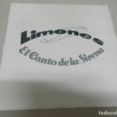 Discos de vinilo: LIMONES (SN) EL CANTO DE LA SIRENA AÑO – 1992. Lote 366281821
