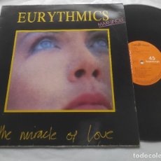 Discos de vinilo: EURYTHMICS: THE MIRACLE OF LOVE -MAXI-ESPAÑA-. Lote 366284266