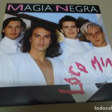 Discos de vinilo: LOCO MIA (SN) MAGIA NEGRA AÑO – 1992 - PROMOCIONAL. Lote 366284286