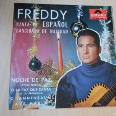 Discos de vinilo: FREDDY - CANTA EN ESPAÑOL -, EP, NOCHE DE PAZ + 3, AÑO 1964, POLYDOR 50.940 EPH. Lote 366302586