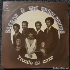 Discos de vinilo: BRENDA & THE TABULATIONS - 7” SPAIN 1972 - CBS 8320 - LITTLE BIT OF LOVE. Lote 366320946