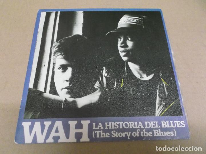 Disques de vinyle: WAH (SN) THE STORY OF THE BLUES A&Ntilde;O &ndash; 1983 - PROMOCIONAL