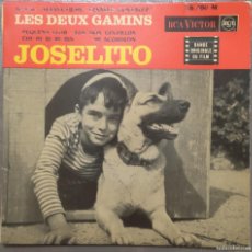 Discos de vinilo: JOSELITO - TEMAS DE LA PELICULA LES DEUX GAMINS - BSO - EPS 7” - RCA - FRANCIA - 1964. Lote 366336071