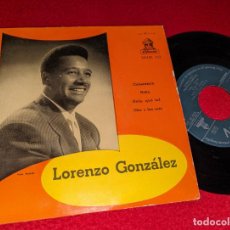 Discos de vinilo: LORENZO GONZALEZ CABARETERA/NIÑA/HOLA QUE TAL/CITA A LAS SEIS EP 7'' 195? ODEON ESPAÑA SPAIN. Lote 366368916
