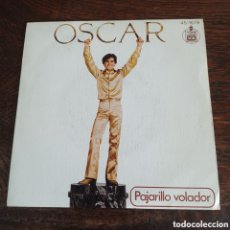 Discos de vinilo: OSCAR - PAJARILLO VOLADOR / APRENDERE 1978 SPAIN. Lote 366374996