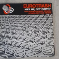Discos de vinilo: EUROTRASH – GET UP, GET DOWN SELLO:STIMULANT RECORDS – STIM032 FORMATO: VINILO, 12”,. Lote 366387971