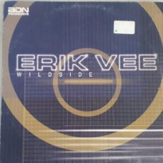 Discos de vinilo: ERIK VEE – WILDSIDE SELLO:ADN PROGRESSIVE RECORDS – VLMX 1268-3 FORMATO: VINILO, 12”. Lote 366388326