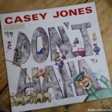 Discos de vinilo: CASEY JONES - DON'T HAHA - VINILO SINGLE 7'' SEGUNDA MANO. Lote 366398036