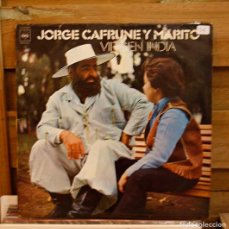 Discos de vinilo: JORGE CAFRUNE Y MARITO - VIRGEN INDIA - VINILO LP SEGUNDA MANO. Lote 366398506