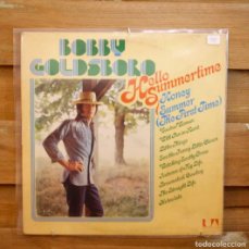 Discos de vinilo: BOBBY GOLDSBORO - HELLO SUMMERTIME - VINILO LP SEGUNDA MANO. Lote 366399446
