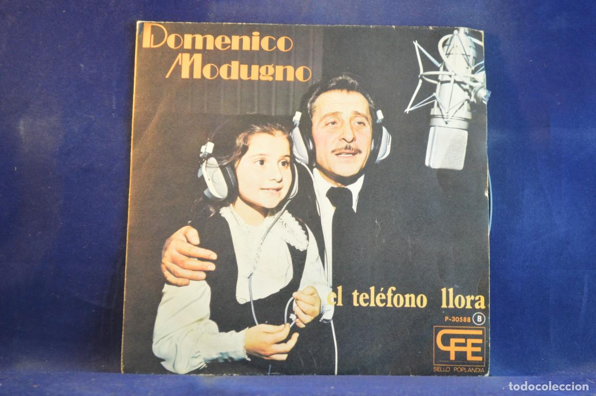 Discos de vinilo: DOMENICO MODUGNO - EL TEL&Eacute;FONO LLORA - SINGLE - Foto 1