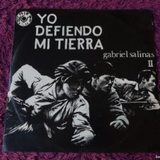 Discos de vinilo: GABRIEL SALINAS II – YO DEFIENDO MI TIERRA, VINYL LP 1973 SPAIN D. 1.006. Lote 366570641