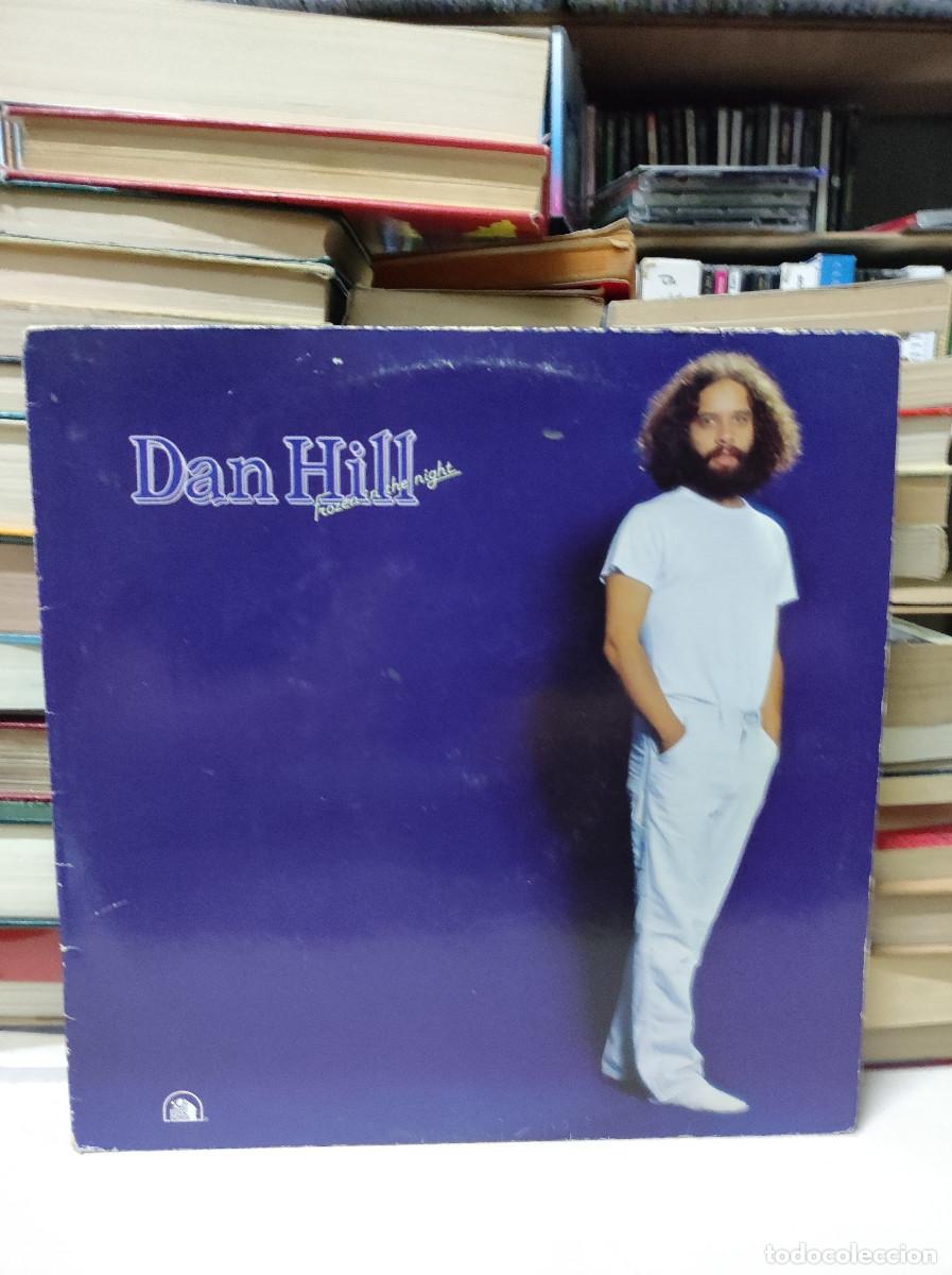 Discos de vinilo: Dan Hill &ndash; Frozen In The Night - Foto 1