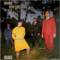 Discos de vinilo: BRAND NEW SINCLAIRS - TEN BLUE PILLS - LP SPAIN 2008 - BIP BIP RECORDS BLP068 - PRECINTADO. Lote 366610066