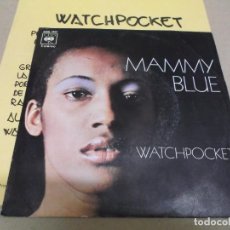 Discos de vinilo: WATCHPOCKET (SN) MAMMY BLUE AÑO – 1971 – HOJA PROMOCIONAL. Lote 366636891